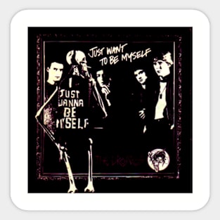 Just Want To Be Myself Bone Idol 1977 Punk Throwback Sticker